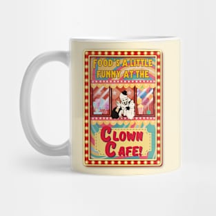 Clown Cafe with Art the Clown ! Mug